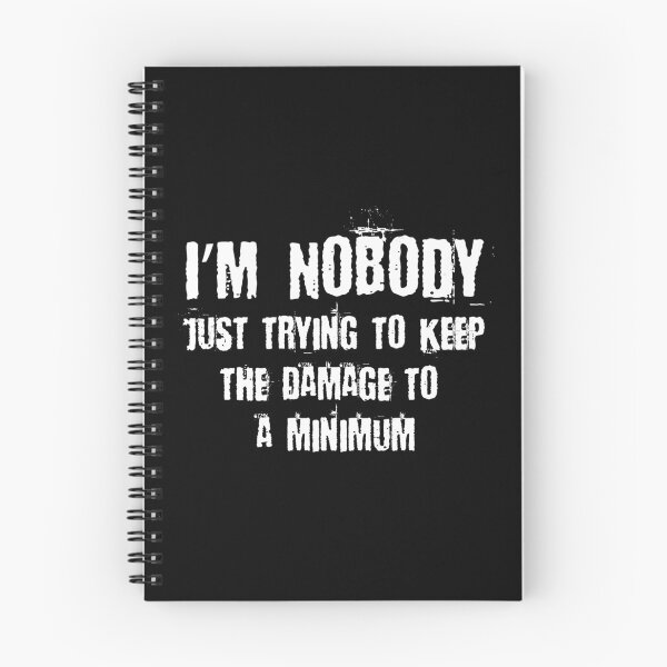 Item preview, I'm Nobody Minimum Damage  designed and sold by PEHardy-Designs.
