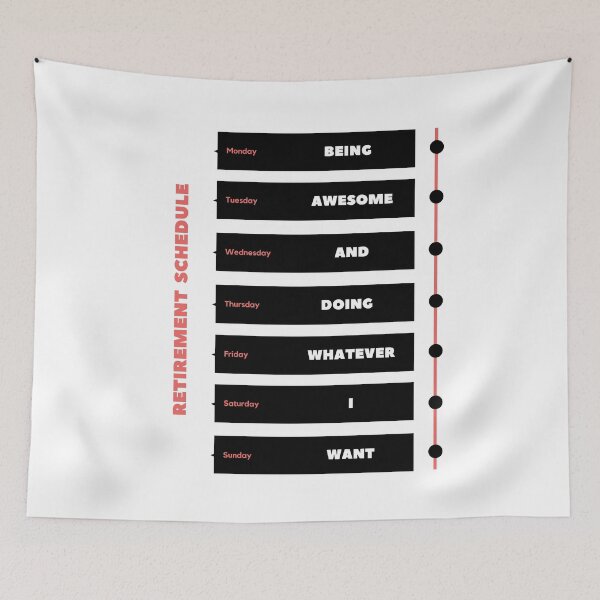 Item preview, Retirement schedule: being awesome designed and sold by daguilon.
