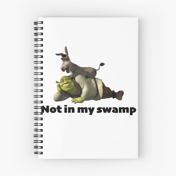 Item preview, Not in my swamp - Shrek designed and sold by Emilyhardyy.