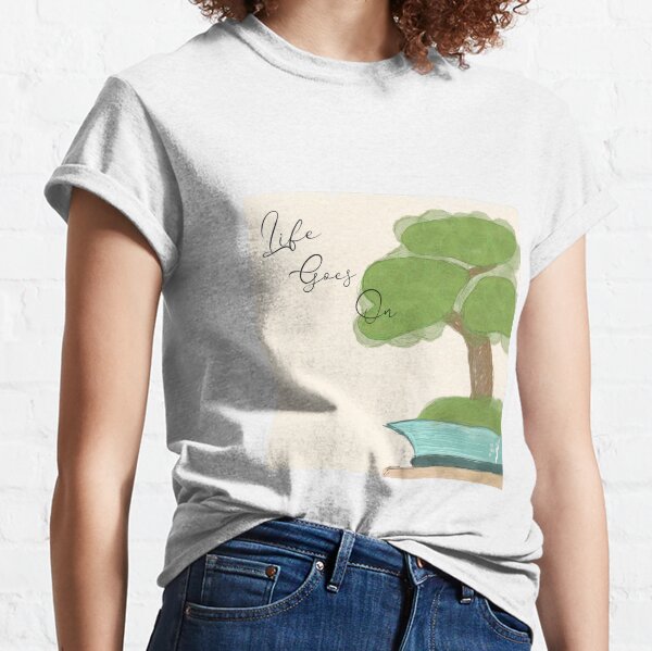 Life Goes On bonsai Classic T-Shirt
