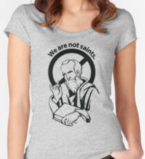 We are not saints... Women's Fitted Scoop T-Shirt