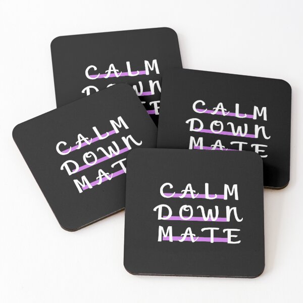 Item preview, Calm Down Mate designed and sold by DigitalNobleman.