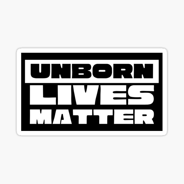 Item preview, UNBORN Lives Matter designed and sold by PendletonDesign.