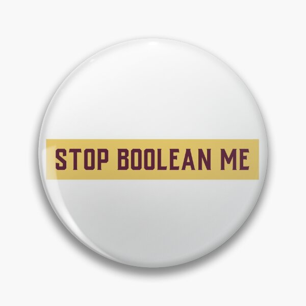 Item preview, Stop Boolean me, Funny Programmers Talk Nerd Shirt designed and sold by DiscGolfTees.