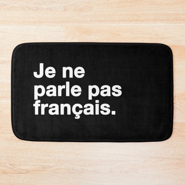 Item preview, Je ne parle pas français designed and sold by grapehateswine.
