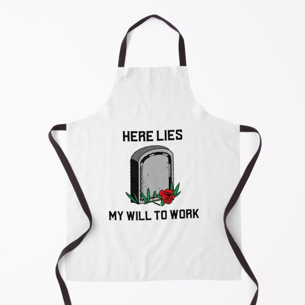 Item preview, Here lies my will to work- sarcastic millennial humour designed and sold by josephsteez.