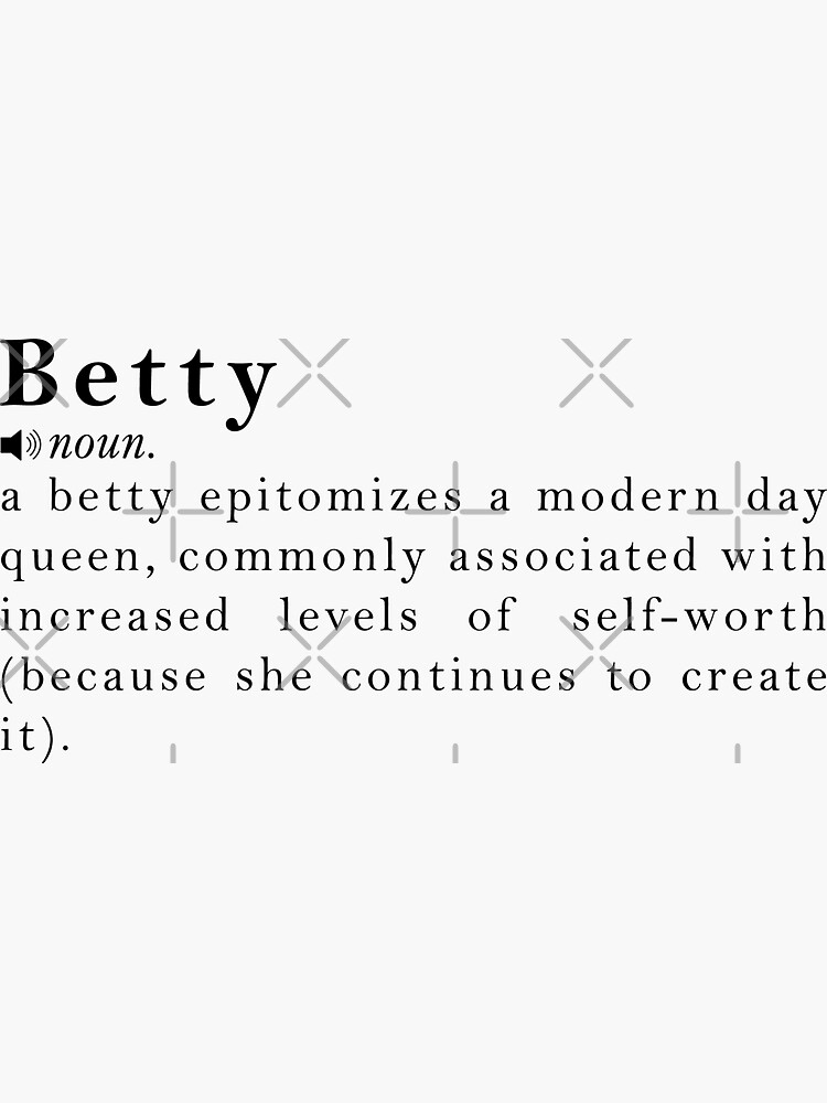 betty-name-definition-meaning-sticker-for-sale-by-peachyline-redbubble