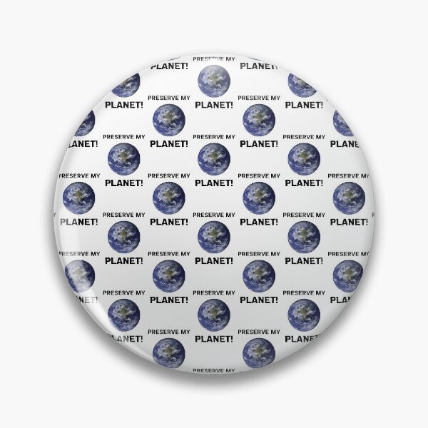 Item preview, Preserve My Planet! designed and sold by Rell1970.