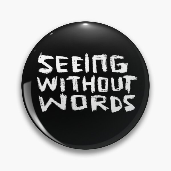 Item preview, seeing without words, bold hand lettering  designed and sold by badlydrawnbabe.