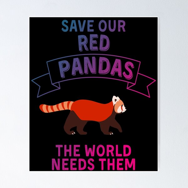 Item preview, Save the Red Pandas, Red Panda Lovers designed and sold by Cute  Pawz.