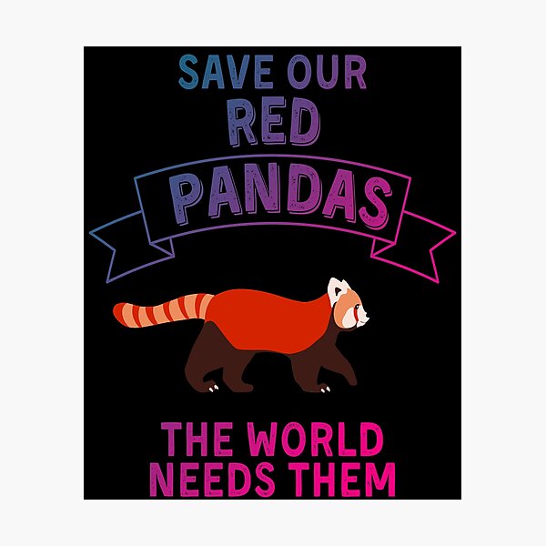 Item preview, Save the Red Pandas, Red Panda Lovers designed and sold by Cute  Pawz.