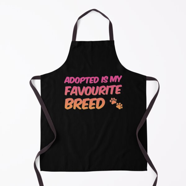 Item preview, Adopted Is My Favorite Breed designed and sold by Artistive.