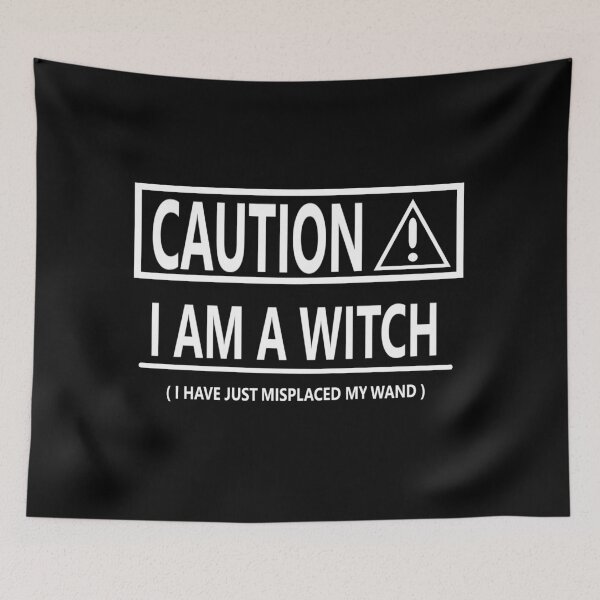 Item preview, CAUTION I AM A WITCH designed and sold by onemoormove.