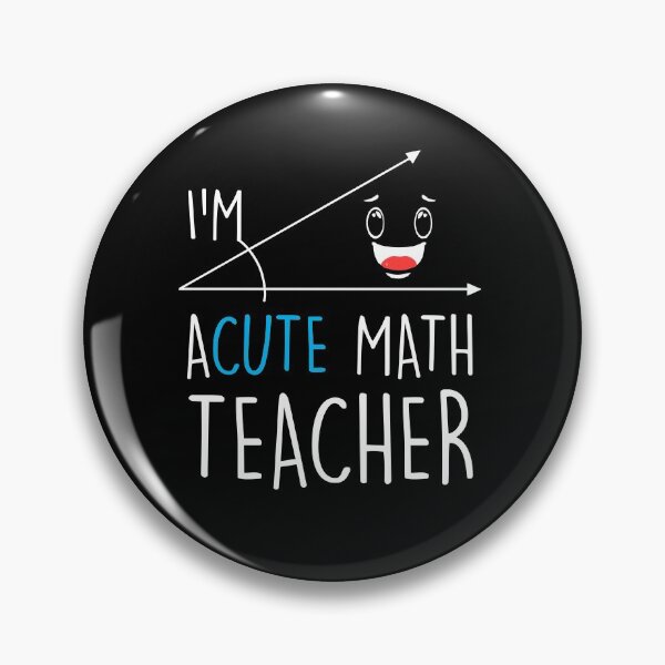 Item preview, I'm Acute Math Teacher - Funny Math Teacher With Humour Gift designed and sold by Manisma Road.