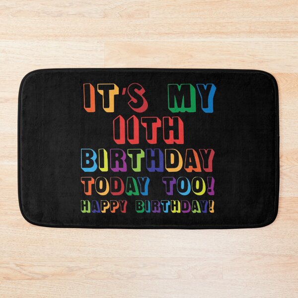 Item preview, It’s My 11TH Birthday Happy Birthday! designed and sold by yeknow.