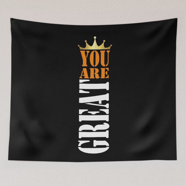 Item preview, YOU ARE GREAT,NEW DESIGN designed and sold by ESAMSTORE.