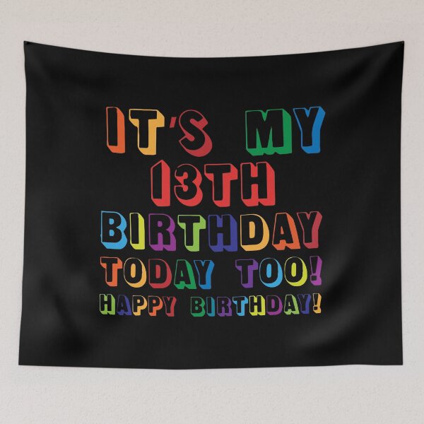 Item preview, It’s My 13TH Birthday Happy Birthday! designed and sold by yeknow.