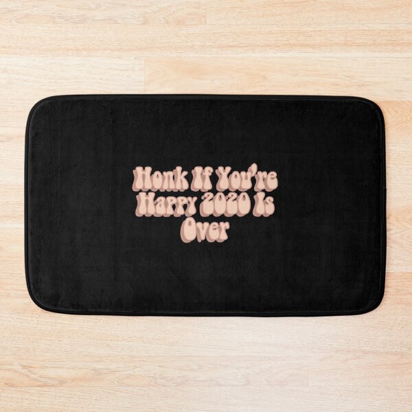 Item preview, Honk If You're Happy 2020 Is Over Funny designed and sold by happinestSHOP.