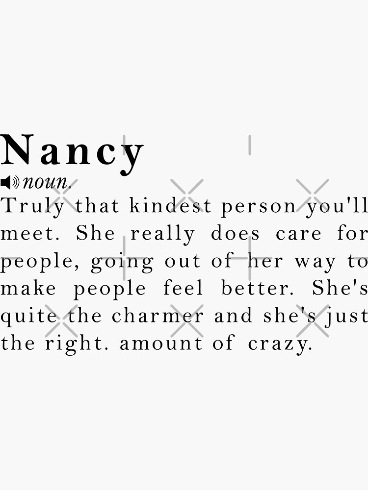 nancy-name-definition-meaning-sticker-for-sale-by-peachyline-redbubble