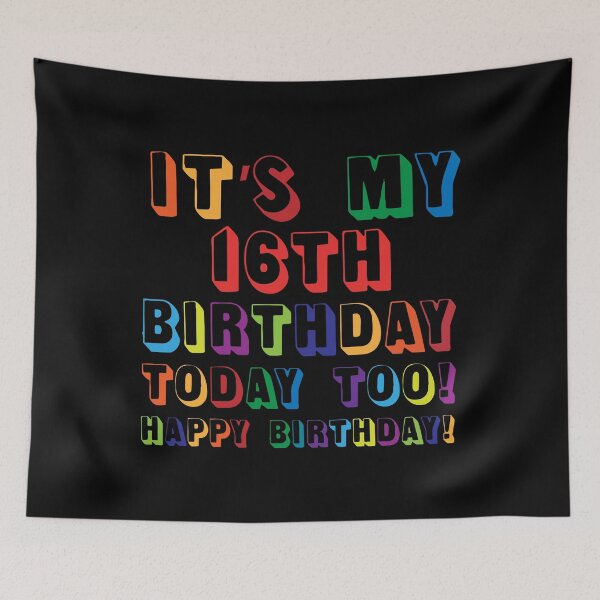 Item preview, It’s My 16TH Birthday Happy Birthday! designed and sold by yeknow.