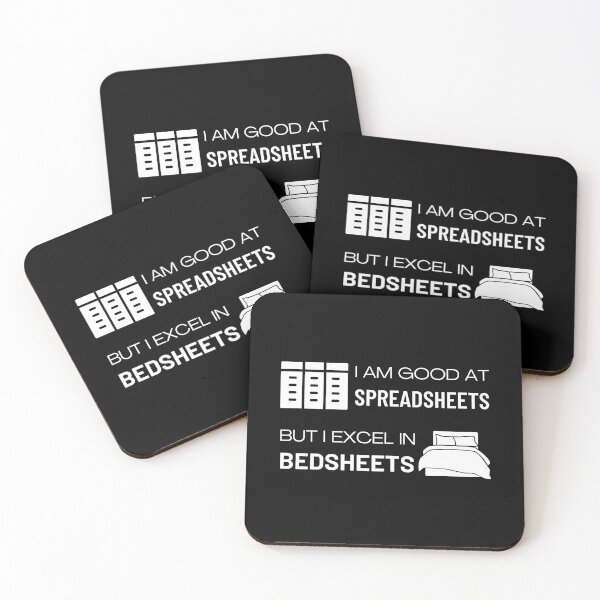 Item preview, I am good at spreadsheets but I excel in bedsheets designed and sold by GraphicTeesSuck.