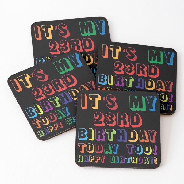 Item preview, It’s My 23RD Birthday Happy Birthday! designed and sold by yeknow.