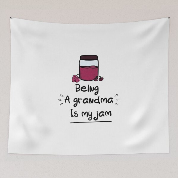 Item preview, Being A Grandma Is My Jam,FUNNY.GIFT IDEA designed and sold by MedBoularouah.