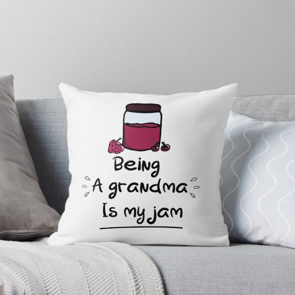 Item preview, Being A Grandma Is My Jam,FUNNY.GIFT IDEA designed and sold by MedBoularouah.