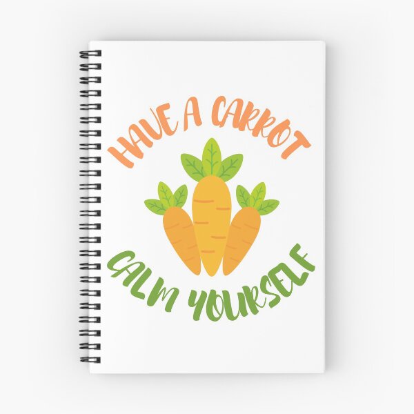 Item preview, Have A Carrot Calm Yourself designed and sold by lucky-cloud.