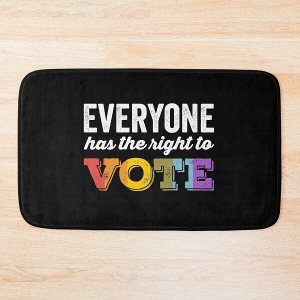 Item preview, Everyone Has The Right To Vote designed and sold by findot.