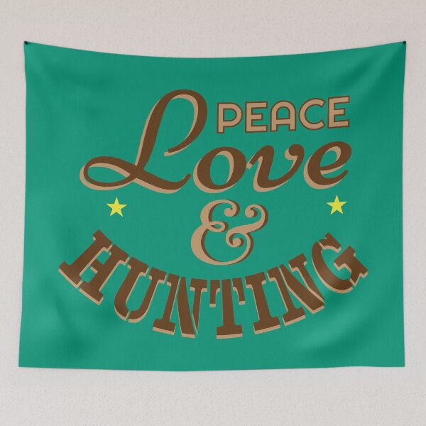 Item preview, Peace, Love & Hunting designed and sold by Warrior Veteran Clothing.