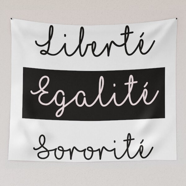 Item preview, Liberte Egalite Sororite black and white designed and sold by RetroPrints.