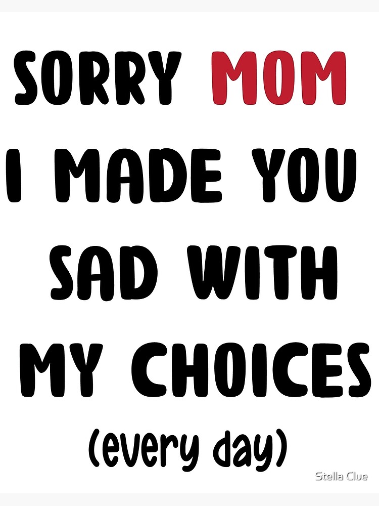 Mother's Day Funny Mom Coffee Mug Christmas Gifts Mom I'm Sorry That I'm