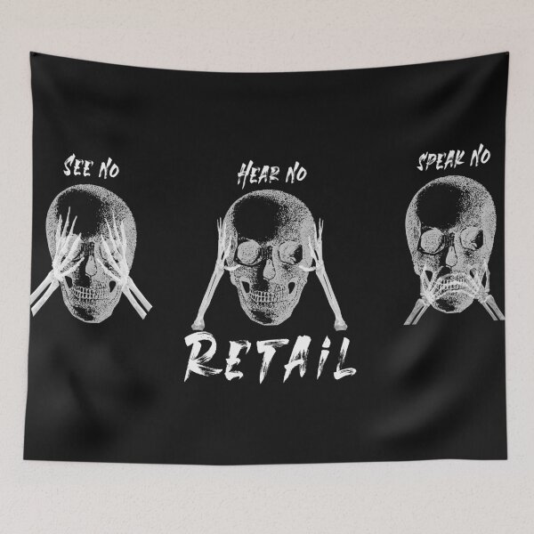 Item preview, See no, speak no, and hear no retail. You can't scare me I work retail designed and sold by Crystalsgraphix.