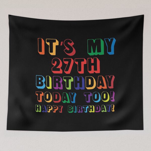 Item preview, It’s My 27TH Birthday Happy Birthday! designed and sold by yeknow.