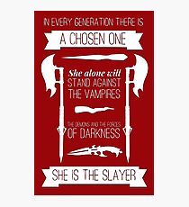 Buffy the Vampire Slayer - Chosen One Photographic Print