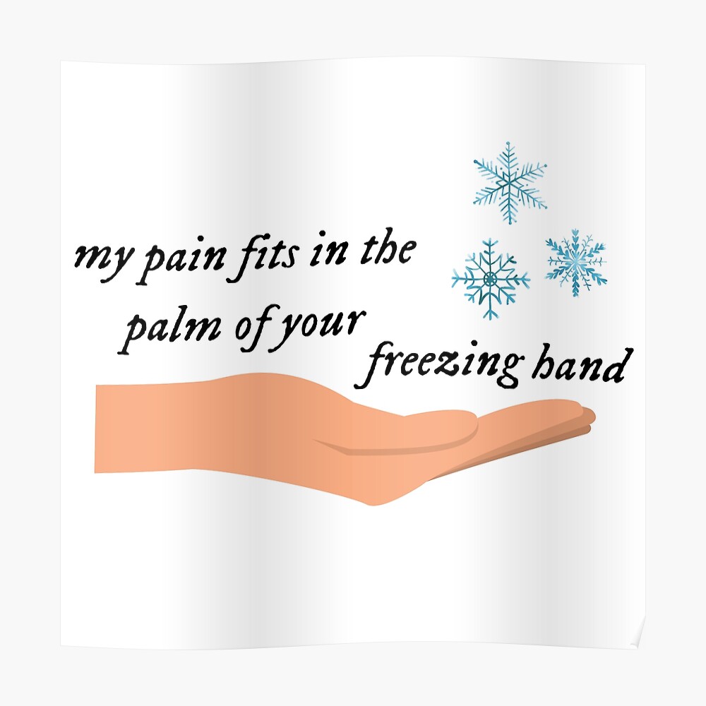 My Pain Fits In The Palm Of Your Freezing Hand Ivy Lyrics Taylor Swift Evermore Sticker By Bombalurina Redbubble
