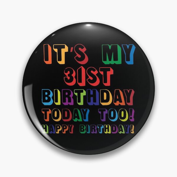 Item preview, It’s My 31ST Birthday Happy Birthday! designed and sold by yeknow.
