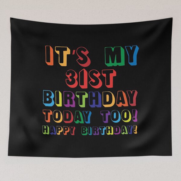 Item preview, It’s My 31ST Birthday Happy Birthday! designed and sold by yeknow.