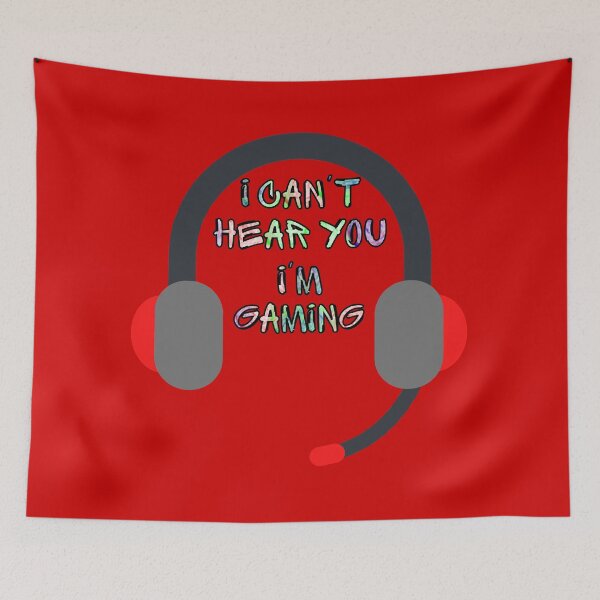 Item preview, I Cant Hear You Im Gaming - V2 designed and sold by StephenMollie.