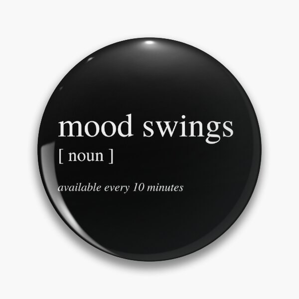 Item preview, Mood Swings designed and sold by grapehateswine.
