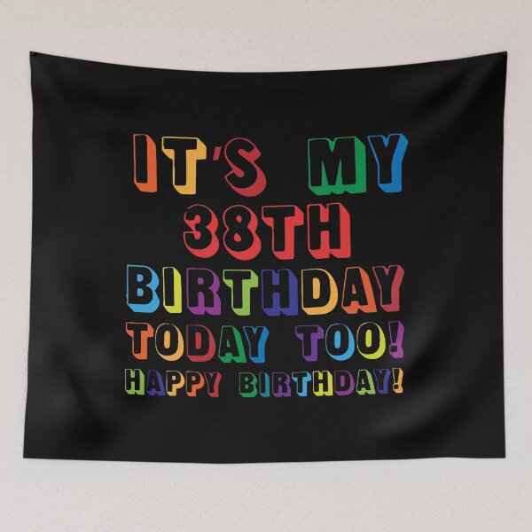 Item preview, It’s My 38TH Birthday Happy Birthday! designed and sold by yeknow.