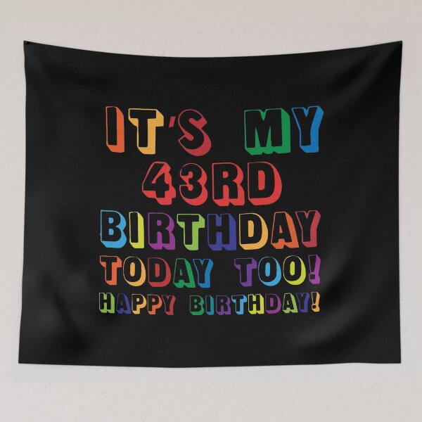 Item preview, It’s My 43RD Birthday Happy Birthday! designed and sold by yeknow.