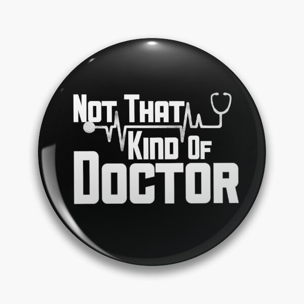 Item preview, NOT THAT KIND OF DOCTOR designed and sold by GeiekSheiek.