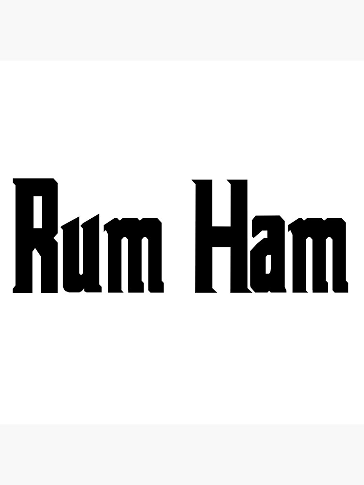 "Rum Ham Italian Mobster Movie Font" Poster by NileCoyote Redbubble