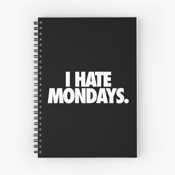 Item preview, I HATE MONDAYS.  - Alternate designed and sold by cpinteractive.