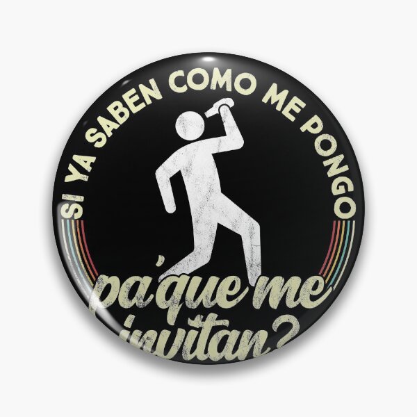 Item preview, Si ya saben como me pongo pa que me invitan - Funny designed and sold by majuga.