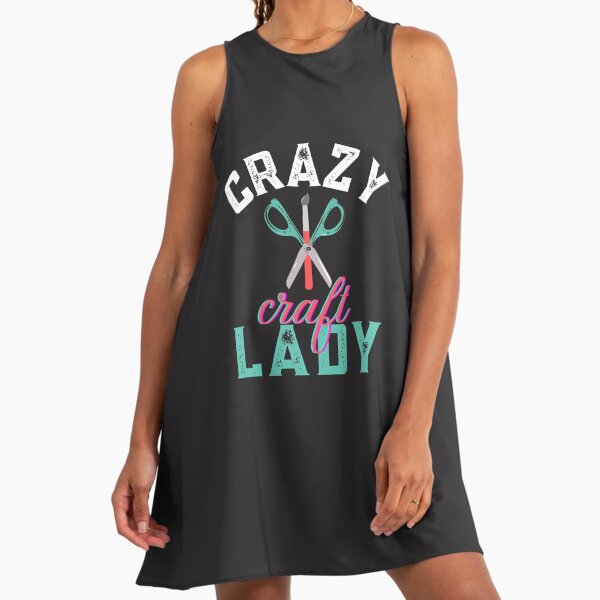 Crazy Craft Lady Dresses for Sale | Redbubble Crazy Craft Lady Dresses for Sale | Redbubble