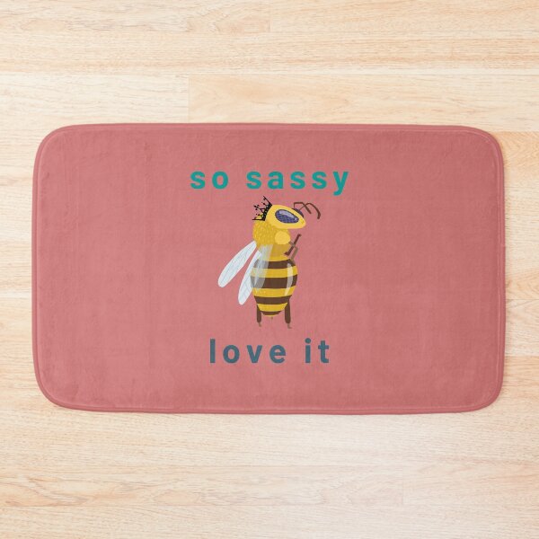 Item preview, Adorable sassy bee with the text "So sassy: love it" merch designed and sold by AyeAyeBeans.
