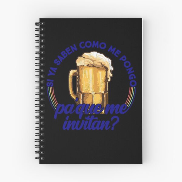Item preview, Si ya saben como me pongo pa que me invitan - Beer Funny designed and sold by majuga.